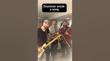 When the Drummer Writes a Song...This is What Happens!