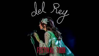 Lana Del Rey – Full Moon [Intro] - Cruel World - Сola (Festival Tour Studio Version)