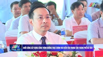 Khởi công xây dựng công trình đường trục chính ven biển vào trung tâm Thành phố Hà Tiên
