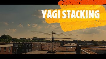STACKING A 11 METER 4 ELEMENT YAGI OVER A 3 ELEMENT 3 BAND YAGI 🤔🤔🤔PART 1