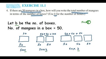 4q Ex 11.1 Algebra class 6 math.If there are 50 mangoes in a box, how will you write the total...