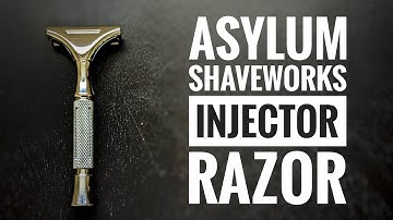 Asylum Shaveworks Injector razor