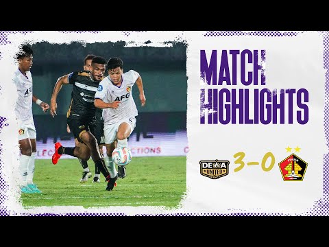 FULL HIGHLIGHTS - DEWA UNITED FC 3-0 PERSIK KEDIRI