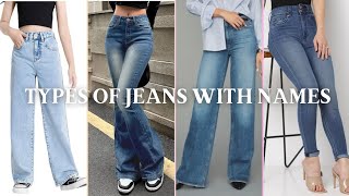 Types of Jeans with Names | Girls must know