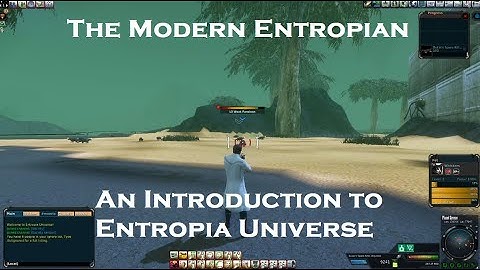 An Introduction to Entropia Universe