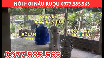 NỒI NẤU ĐA NĂNG CƠM - RƯỢU 30KG ĐUN CỦI . LẮP ĐẶT TẠI MAI CHÂU - HÒA BÌNH. Liên Hệ; 0977585563