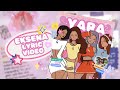 Yara eksena official lyric