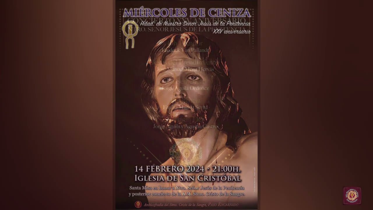CONCIERTO XXV ANIVERSARIO NTRO.SEÑOR JESUS DE LA PENITENCIA. A.M. STMO. CRISTO DE LA SANGRE.