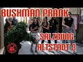 Bushman Prank - Salzburg Altstadt 2