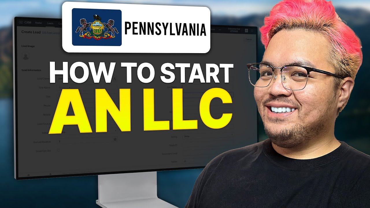 How To Start an LLC in PENNSYLVANIA (2025 LLC Formation Guide)