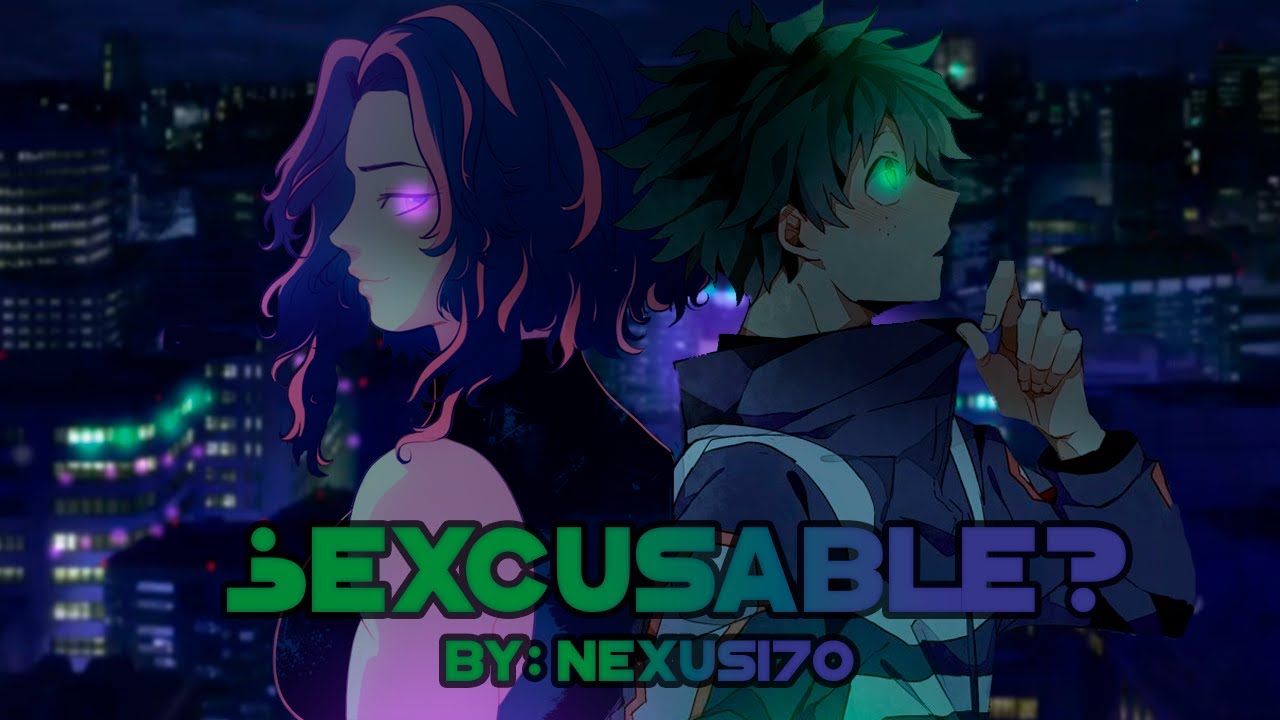 Excusbale ¿Excusable? | BNHA |Capítulo 24 - YouTube