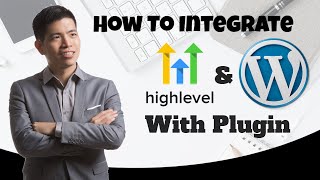 How To Integrate Go High Level & WordPress & Have A Chat Widget On Your Site