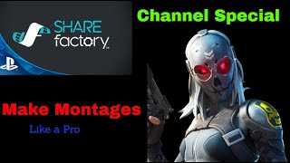 Fortnite Montage tutorial using SHARE FACTORY