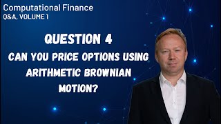 Can you price options using Arithmetic Brownian motion?