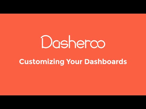 Customizing Your Dasheroo
