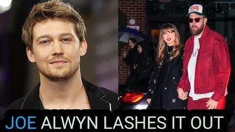 Joe Alwyn LASHES OUT as Taylor Swift & Travis Kelce Reveal Cheating Scandals