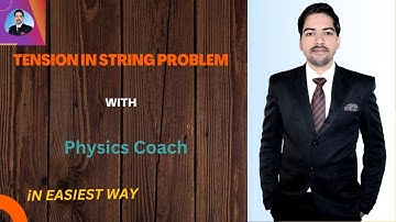 Tension in string Problem