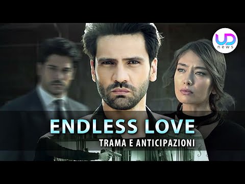 Endless Love, Anticipazioni Puntate 3-7 Giugno 2024: Emir Ha Un Fratello Segreto!