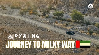 UAE ADVENTURE SEEKERS & PYRING OUTLANDERS 4K #uaecamping #overlanding #hiddengems