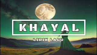 NIKE ARDILLA Khayal (Lirik   Audio HD Quality)