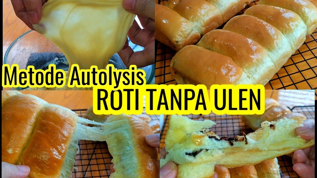 Resep Roti Metode Autolisis - Youtube Resep Roti Metode Autolisis - Youtube