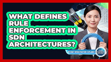 What Defines Rule Enforcement In SDN Architectures?