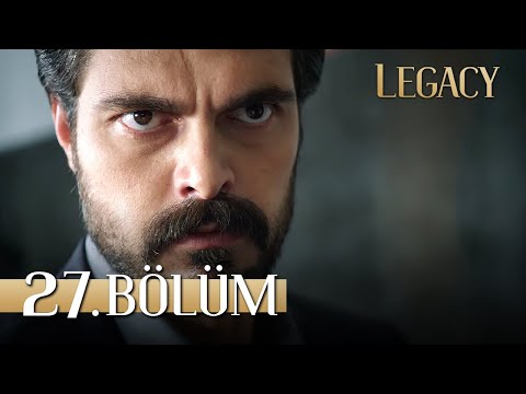 Emanet 27. Bölüm | Legacy Episode 27