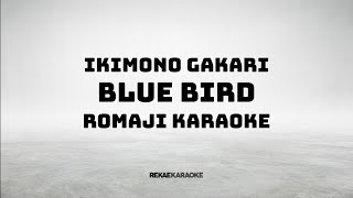 Ikimono Gakari - Blue Bird (Romaji) Karaoke