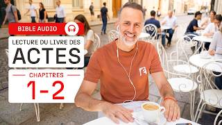 Lecture audio « Actes des apôtres » - Chapitres 1 et 2 (La Bible) + Chant et prière - Prières ...