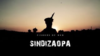 Fishers of Men - Sindizaopa [ Video]