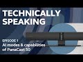 Jabra | Technically Speaking EP01 - Explore the Many AI Modes &amp; Capabilities of the PanaCast 50