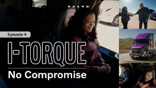 Volvo Trucks – I-Torque – No Compromise | Ep. 4 | Meet Sharae Moore