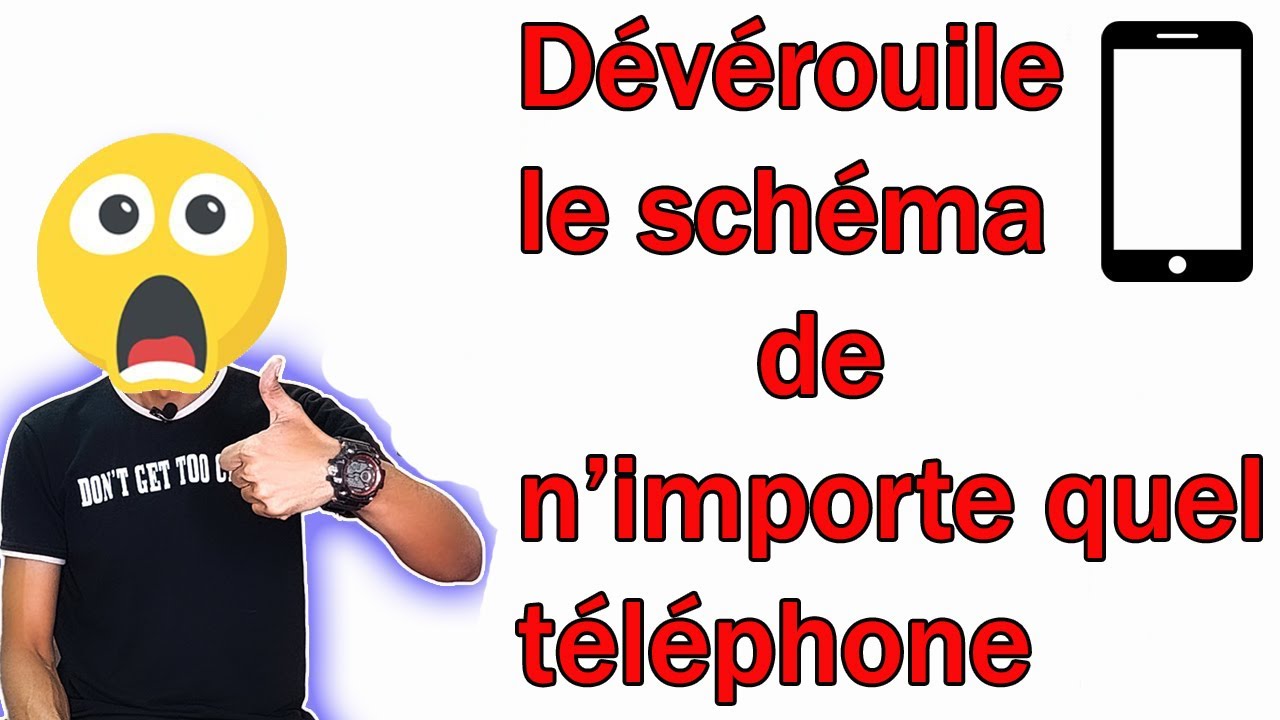 d-verrouille-n-importe-quel-t-l-phone-verrouill-avec-sch-ma-ou-un-mot