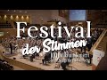 Festival der Stimmen Teil 2 YouTube