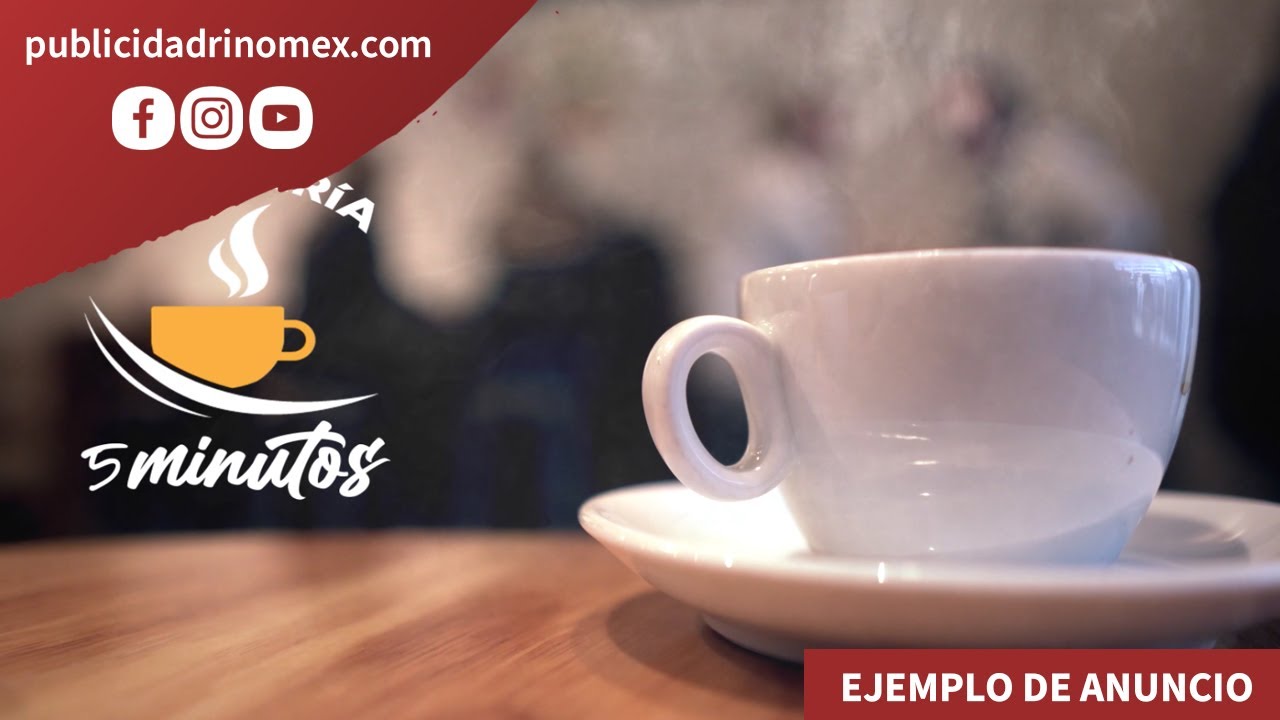 El mejor café. Cafetería 5 minutos | Publicidad RinoMEX