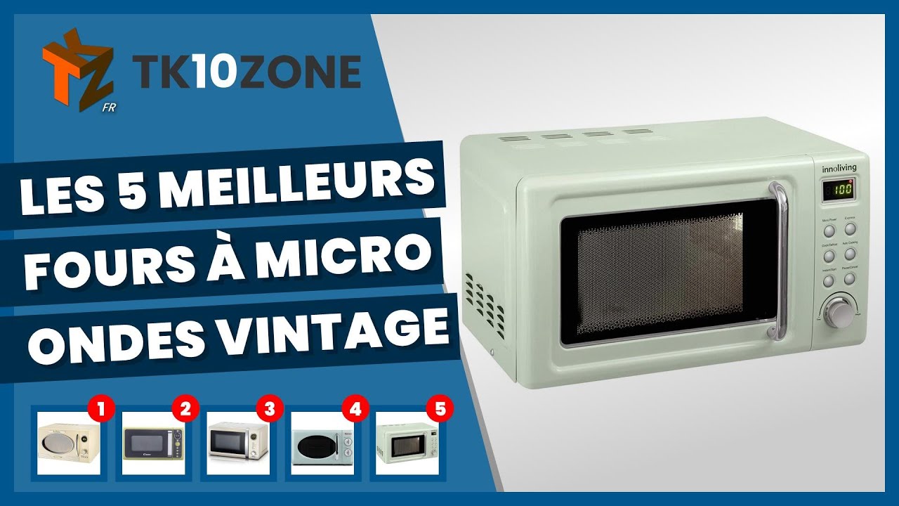 Les 5 meilleurs fours à micro-ondes vintage 