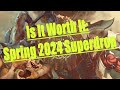 Is it worth it to buy a spring 2024 superdrop