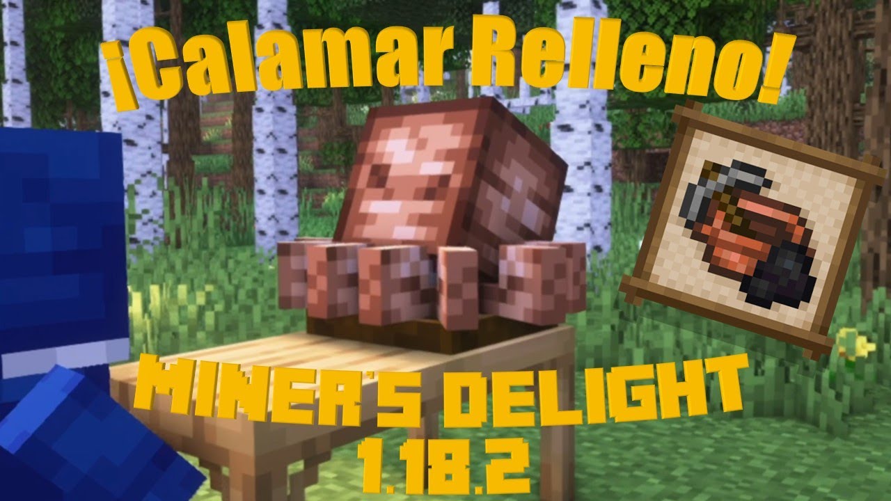 ¡Calamar Relleno! - Miner's Delight 1.18.2 - Mod Review - YouTube