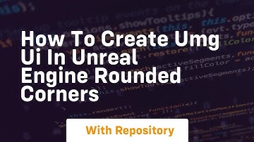 how to create umg ui in unreal engine rounded corners