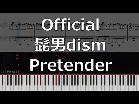 Pretender - Official髭男dism