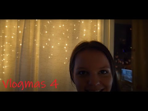 Vlogmas #4 |
