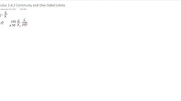 Chapter 1.4 (Part 2) - Continuity and One-Sided Limits