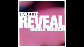 ♪ Roxette - Reveal | Singles #45/51