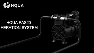 HQUA PAS20 Aeration System: Engineered for Maximum Efficiency