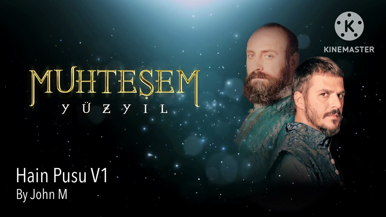 Muhteşem yüzyıl Hain Pusu V1