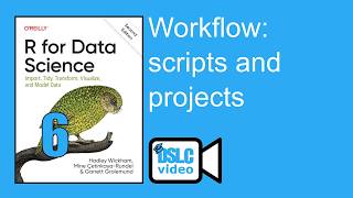 R for Data Science: Workflow: scripts and projects (r4ds12 6)