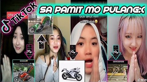 TIKTOK VIRAL!!! "SA PAMIT MO PULANG" - Desain Motornya Aneh-Aneh? TERBARU 2020