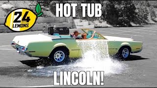 #lemonsworld 70 - Hot Tub Lincoln!