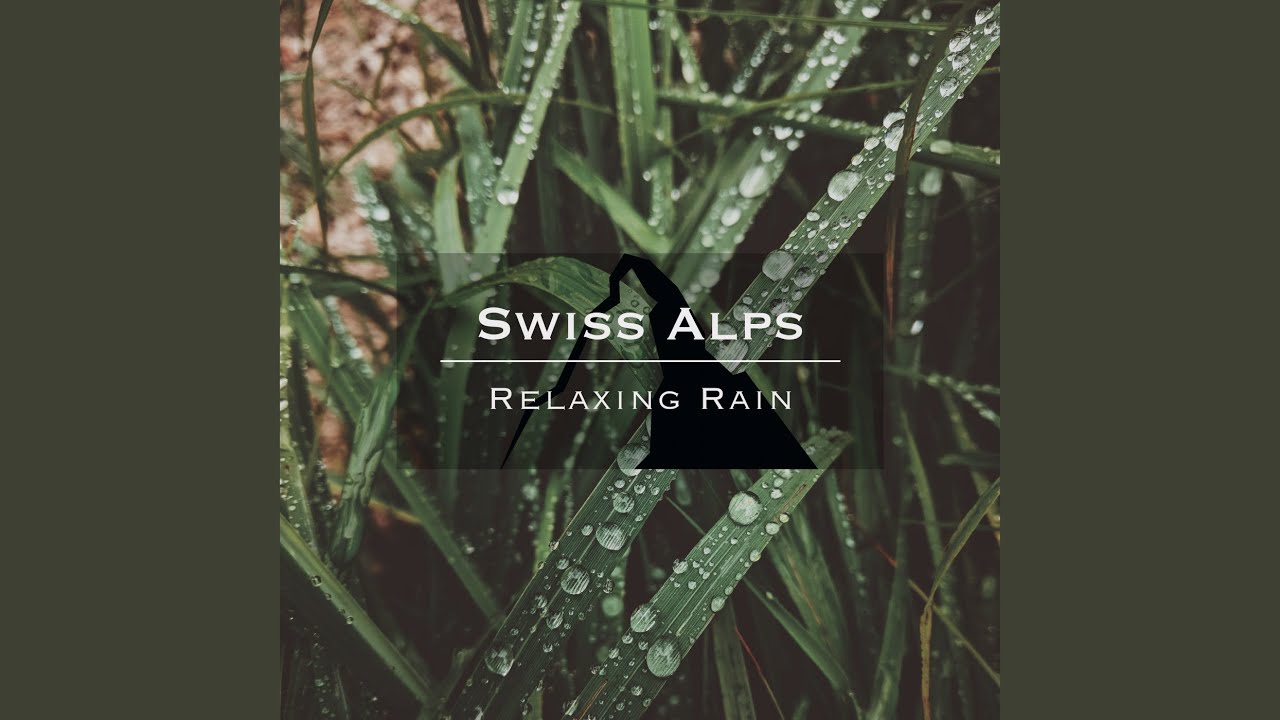 Sleduj Swiss Alps - Relaxing Rain, Pt. 6 na YouTube