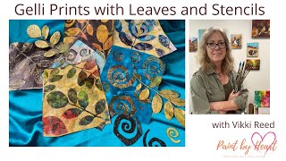 Gelli Plate Prints with Leaves and Spirals